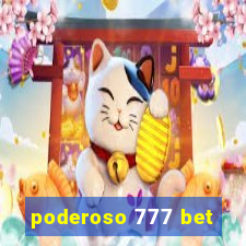 poderoso 777 bet